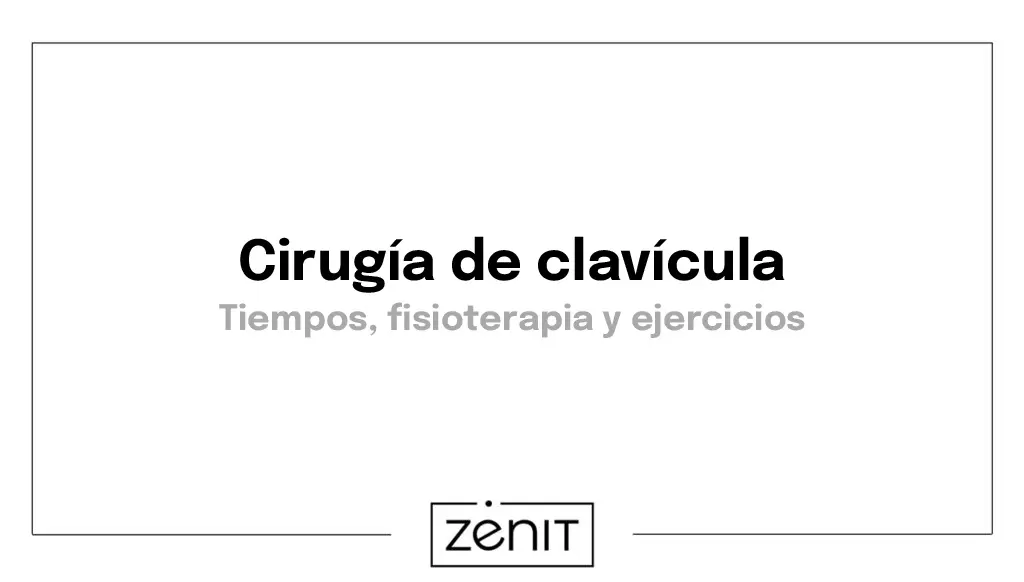 cirugía de clavicula