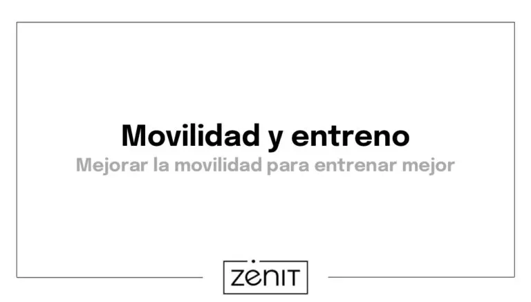 movilidad y entrenamiento